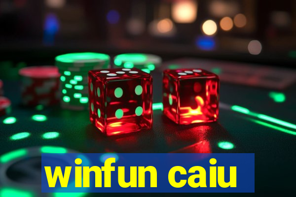 winfun caiu